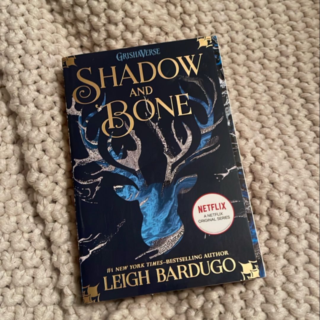 Shadow and Bone