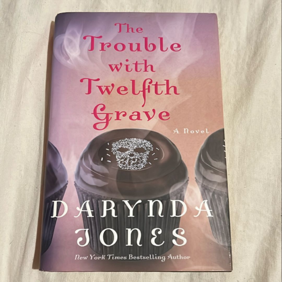 The Trouble with Twelfth Grave