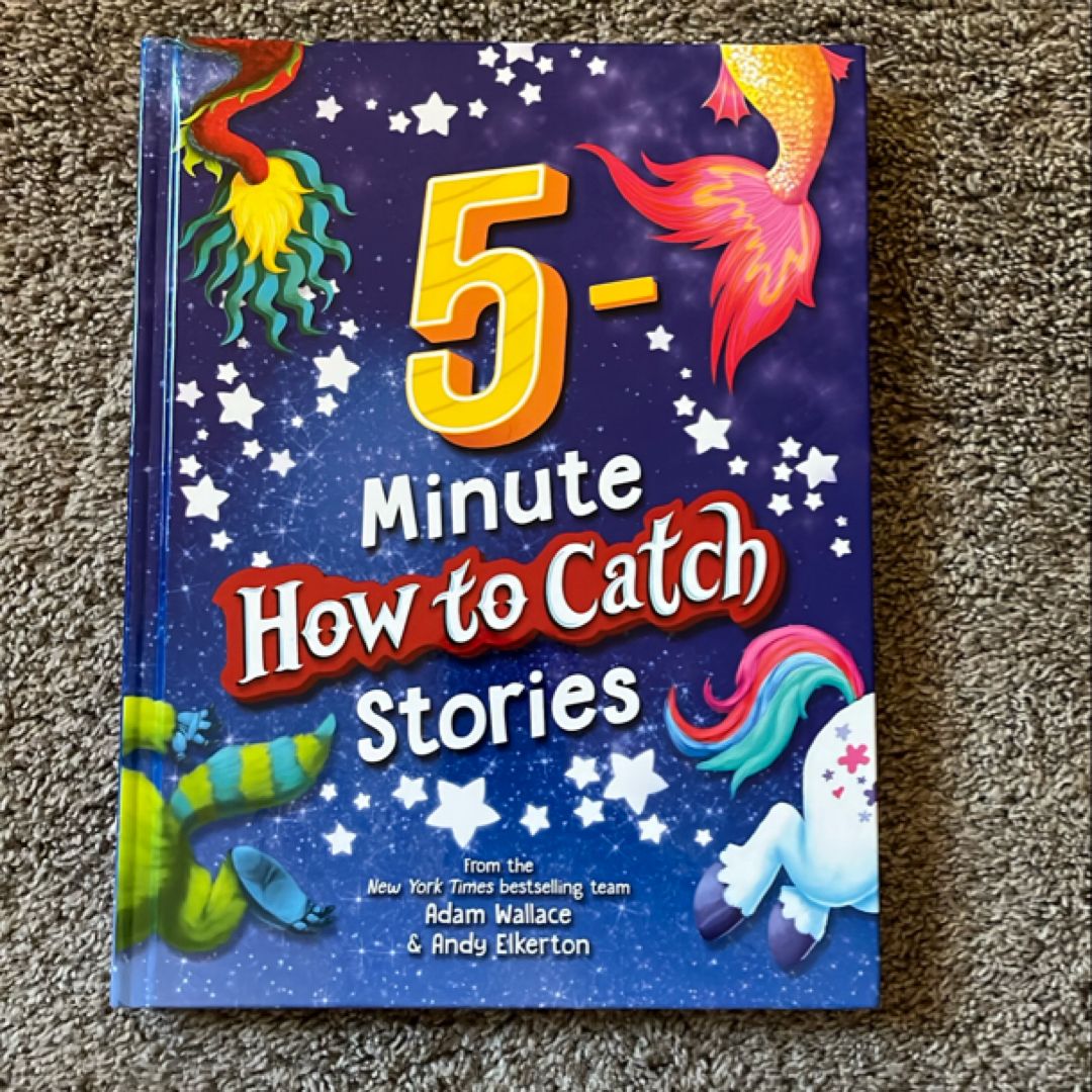 5-Minute How to Catch Stories