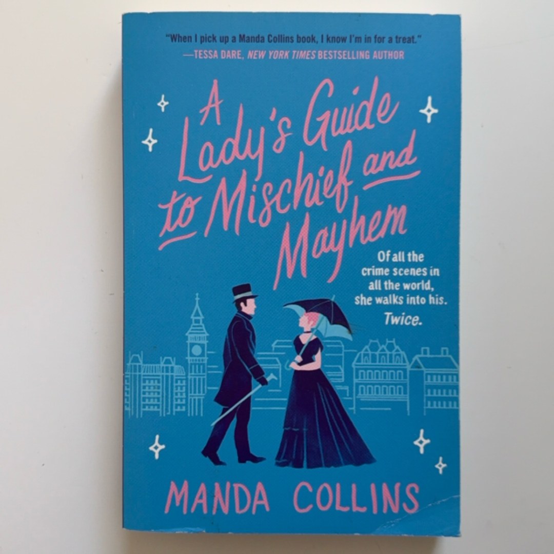A Lady's Guide to Mischief and Mayhem