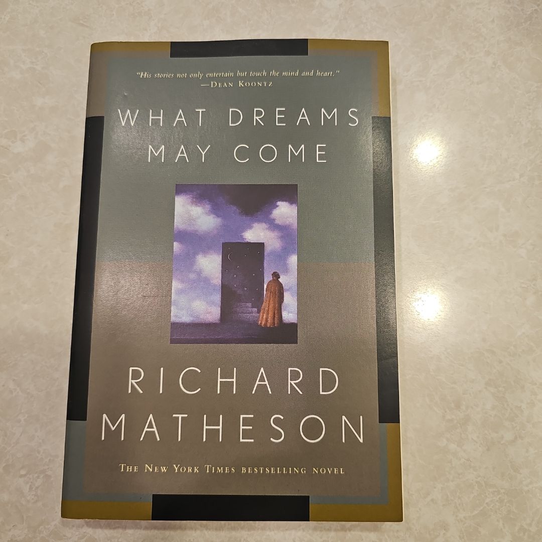 What Dreams May Come