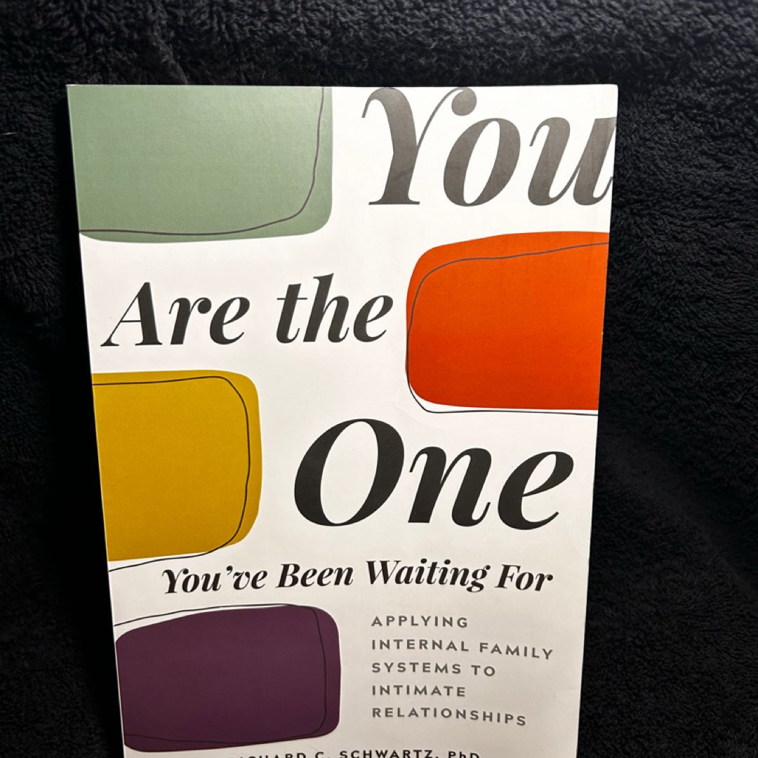 You Are the One You've Been Waiting For