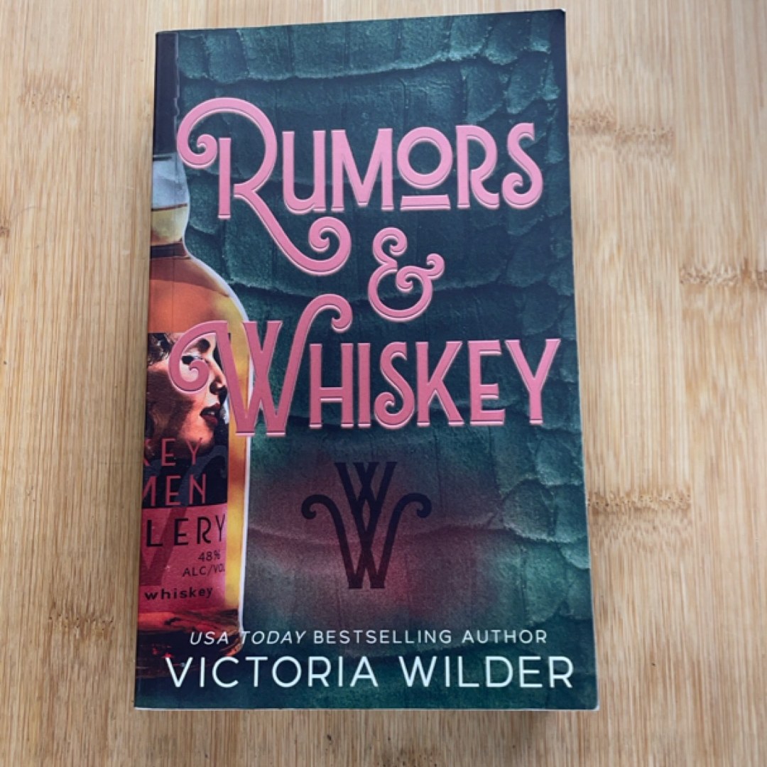 Rumors and Whiskey (Deluxe Edition)