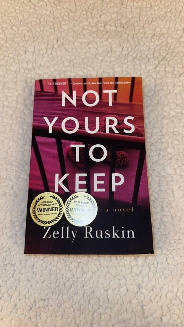 Not Yours to Keep