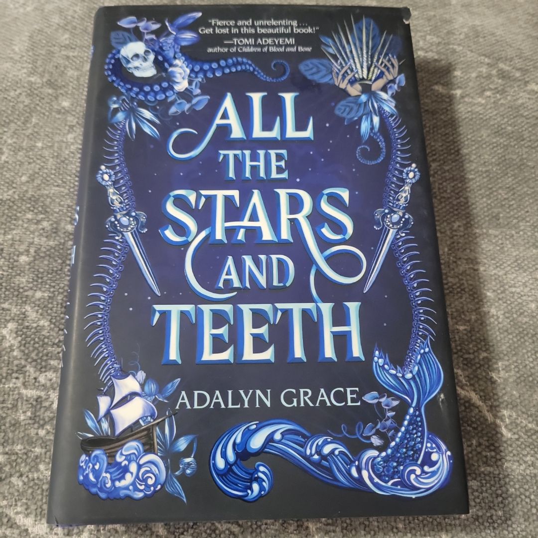 All the Stars and Teeth