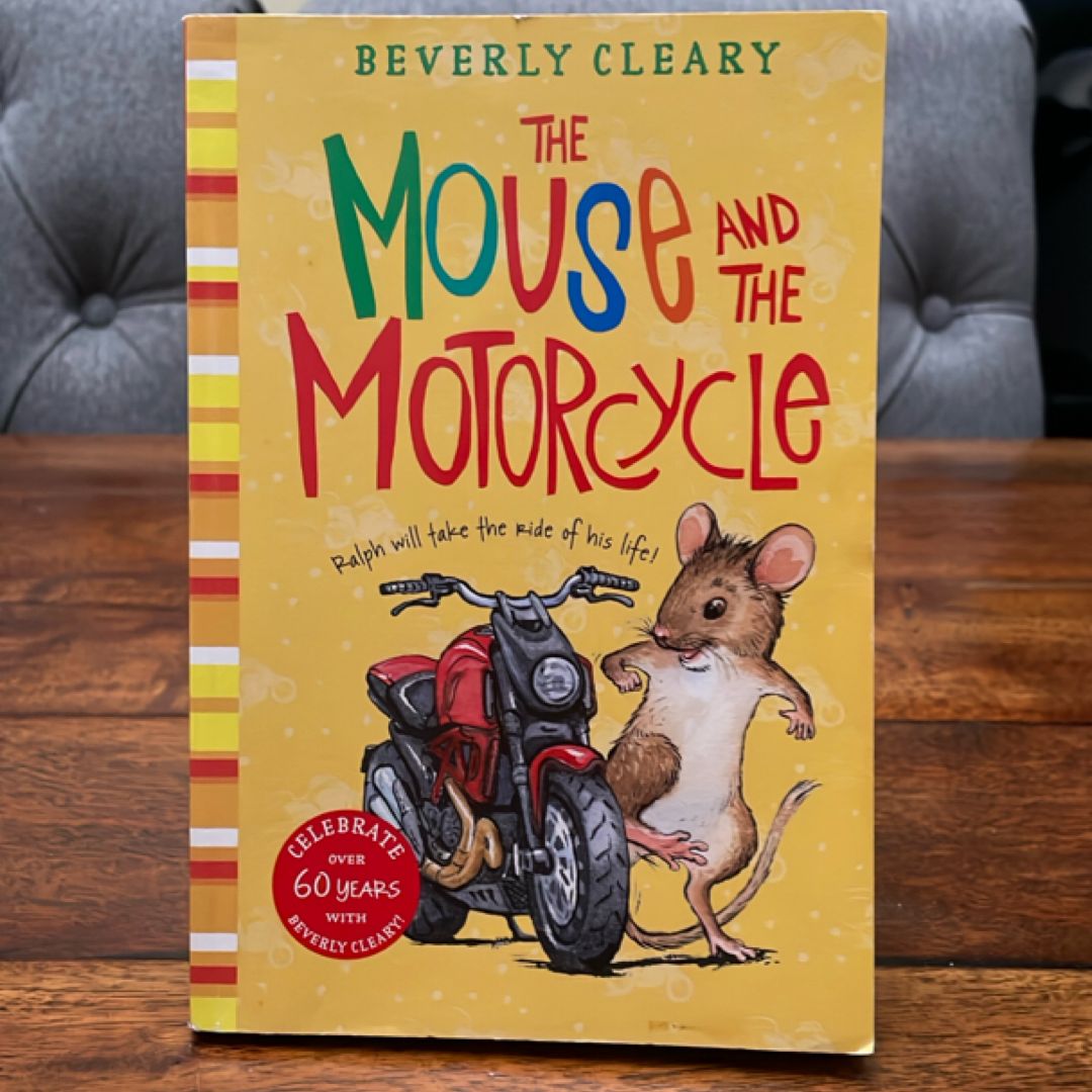 The Mouse and the Motorcycle