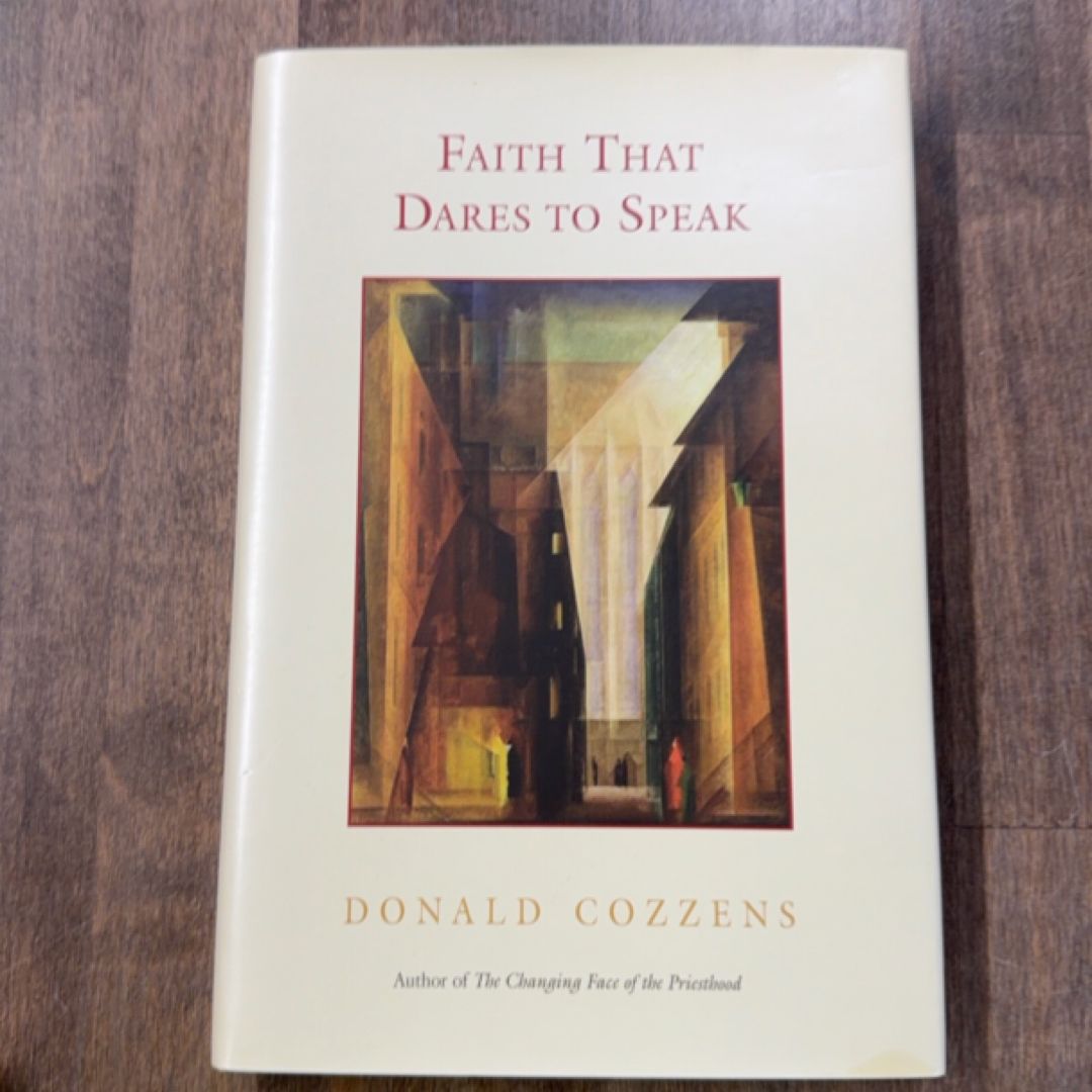 Faith That Dares to Speak