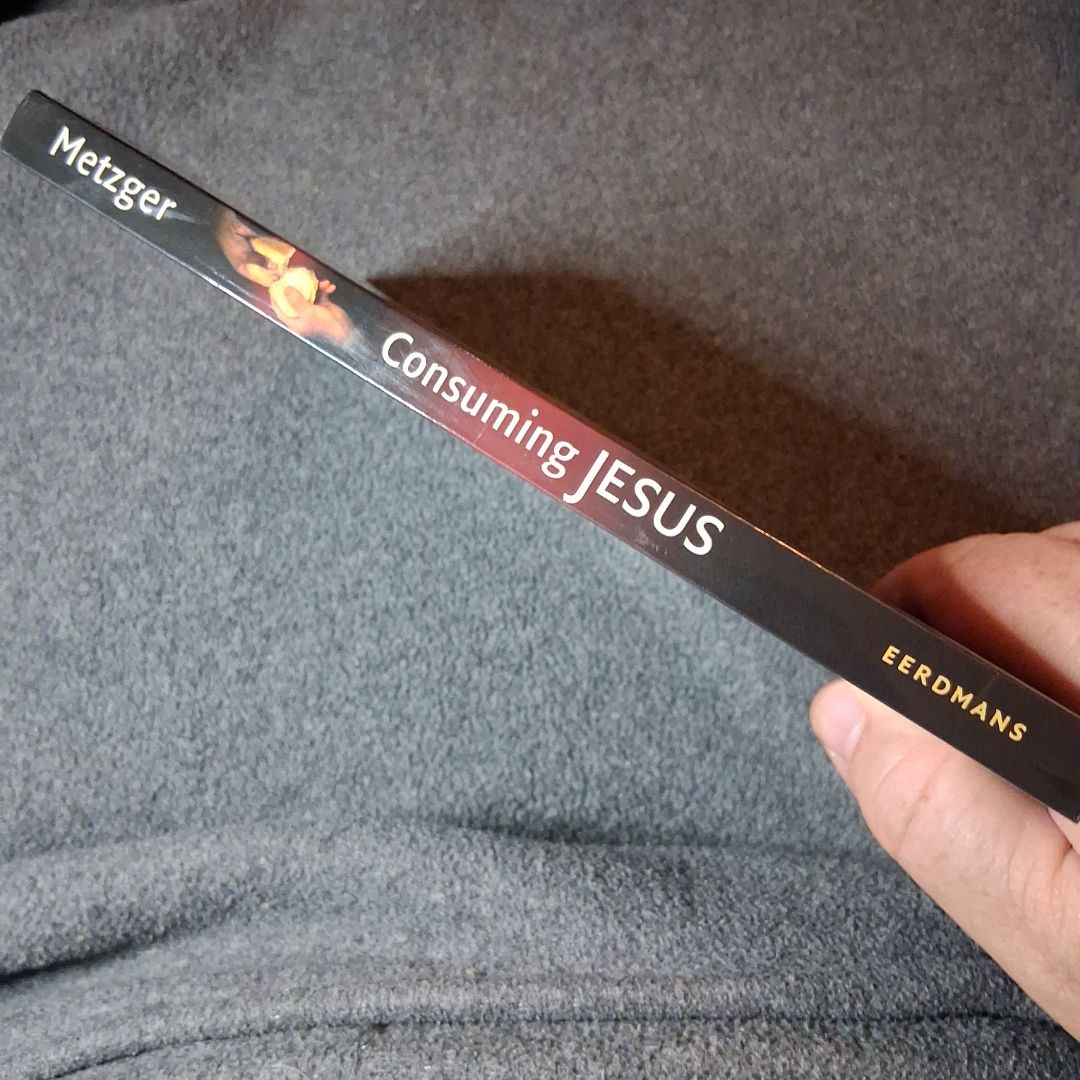 Consuming Jesus