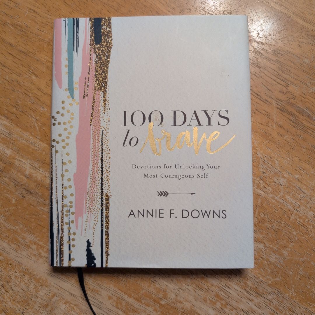 100 Days to Brave
