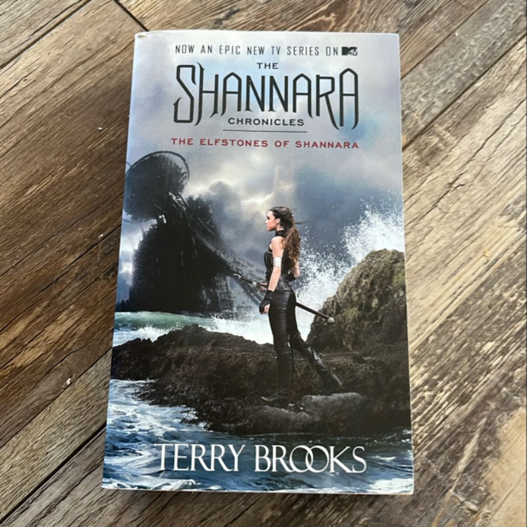 The Elfstones of Shannara (the Shannara Chronicles) (TV Tie-In Edition)