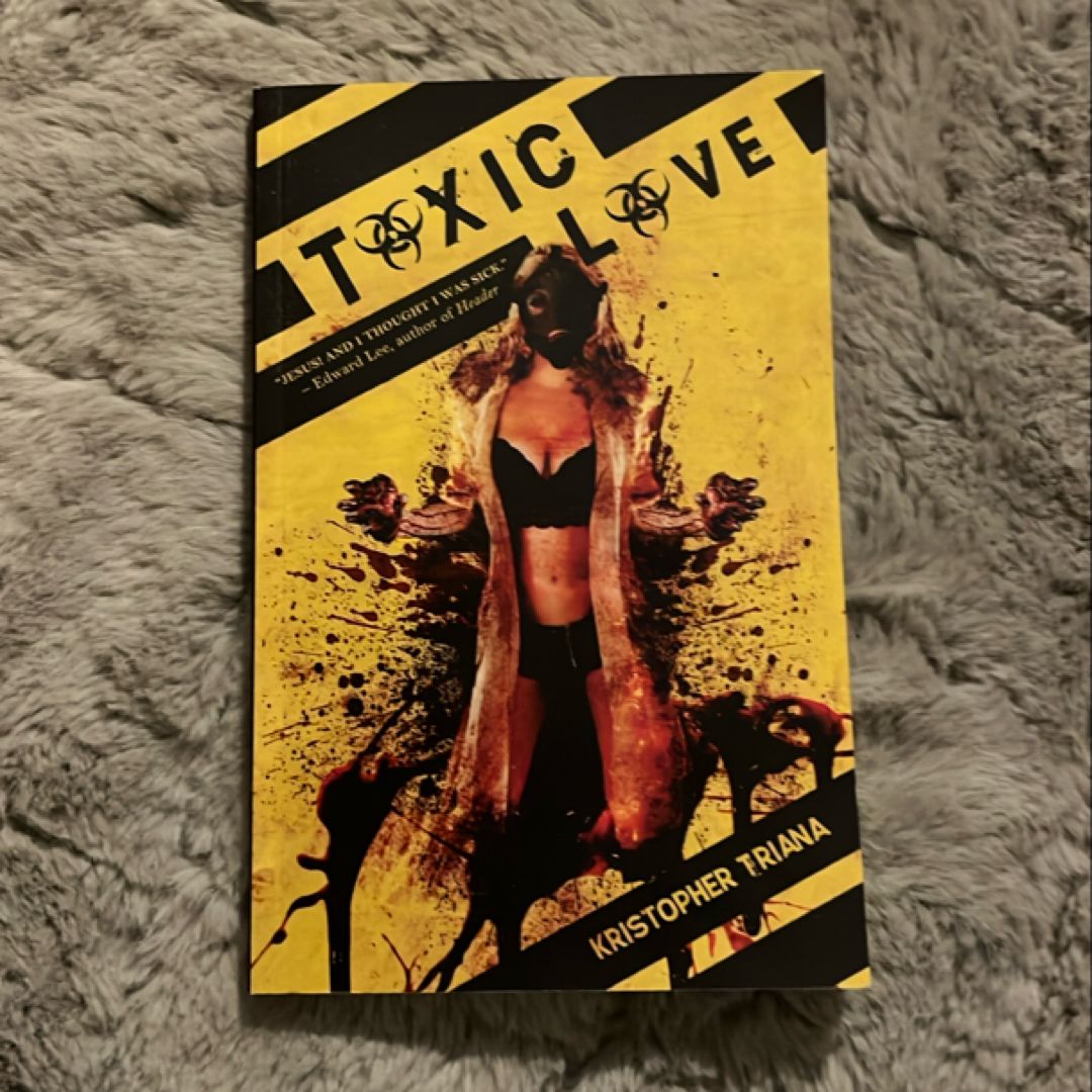 Toxic Love
