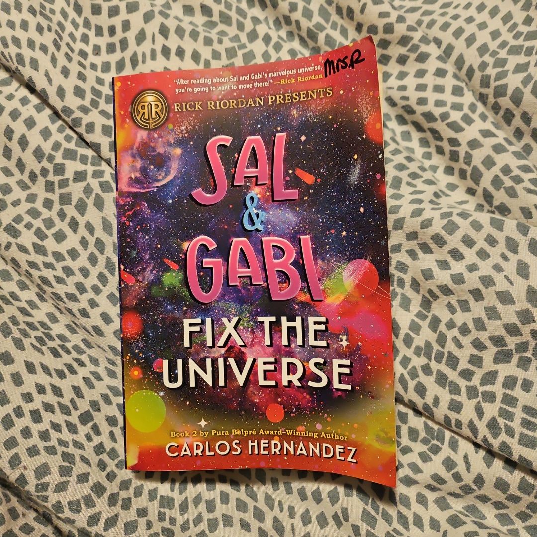 Sal and Gabi Fix the Universe (a Sal and Gabi Novel, Book 2)