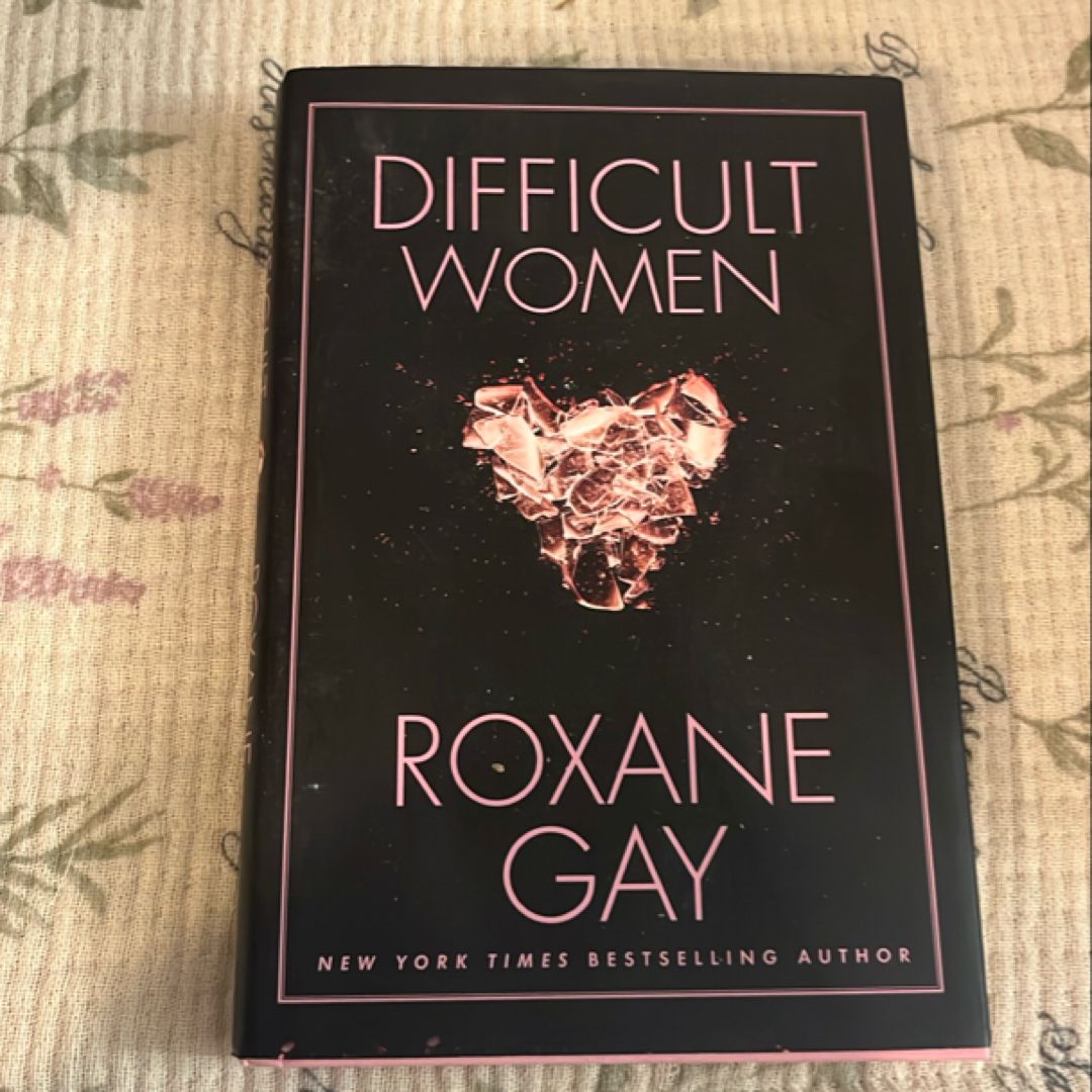 Difficult Women