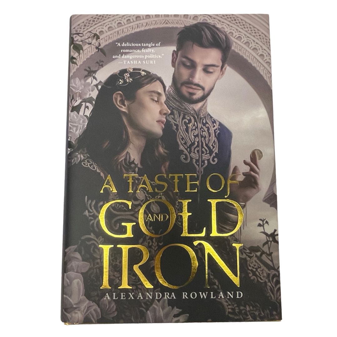 A Taste of Gold and Iron *Bookish Box Special Edition*