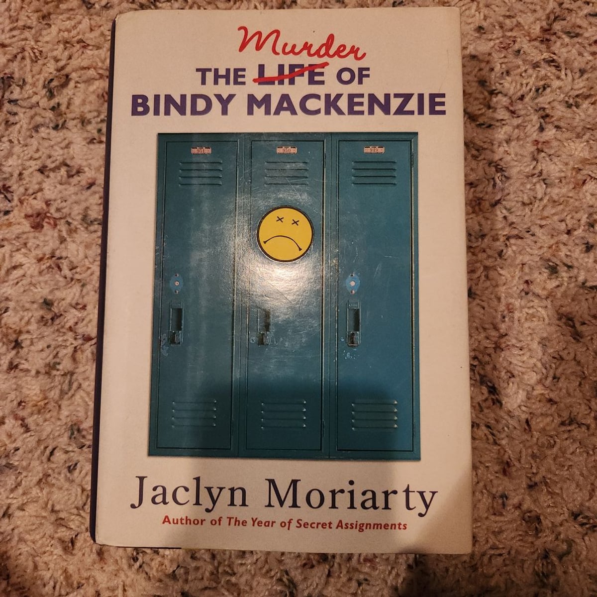 The Murder of Bindy MacKenzie by Jaclyn Moriarty