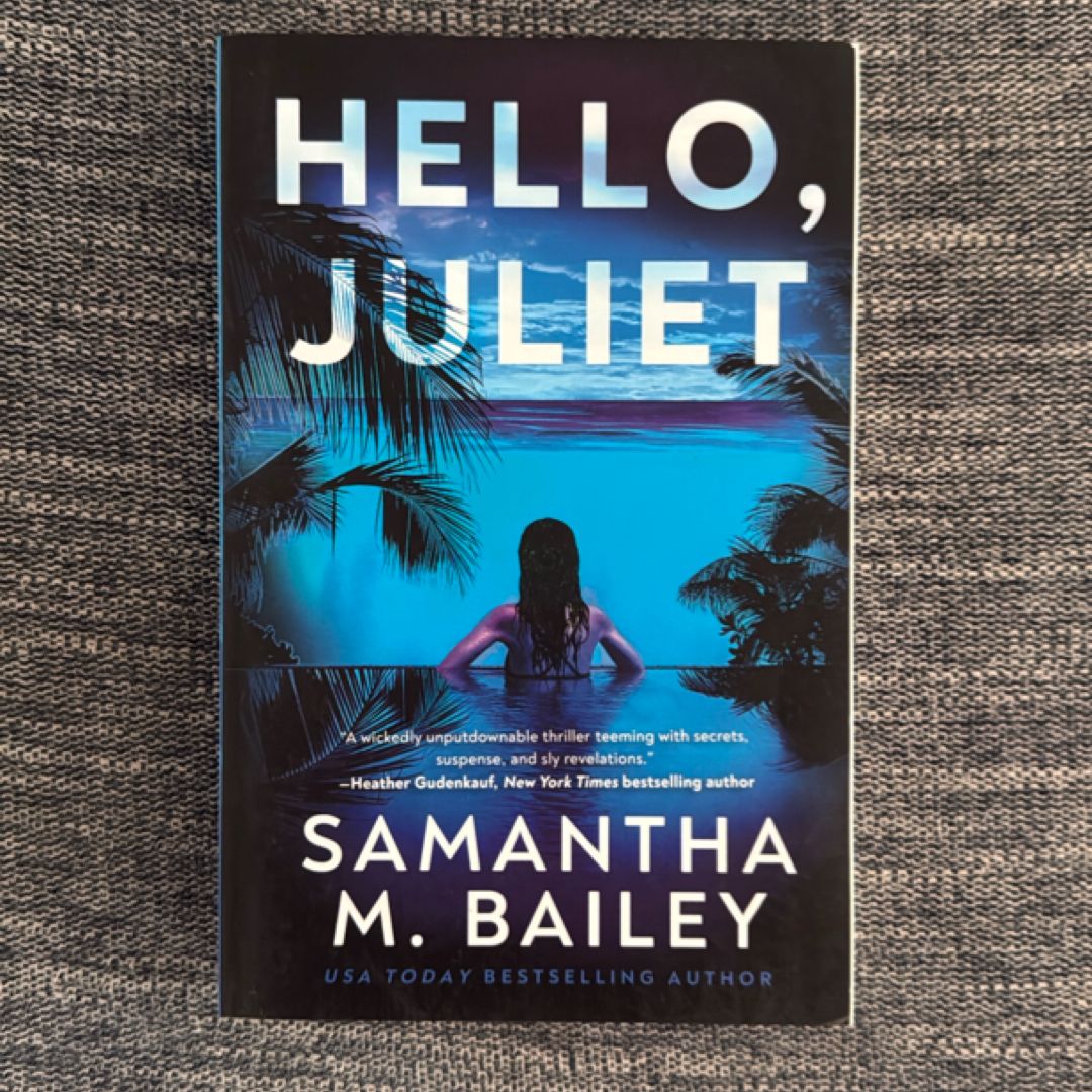 Hello, Juliet