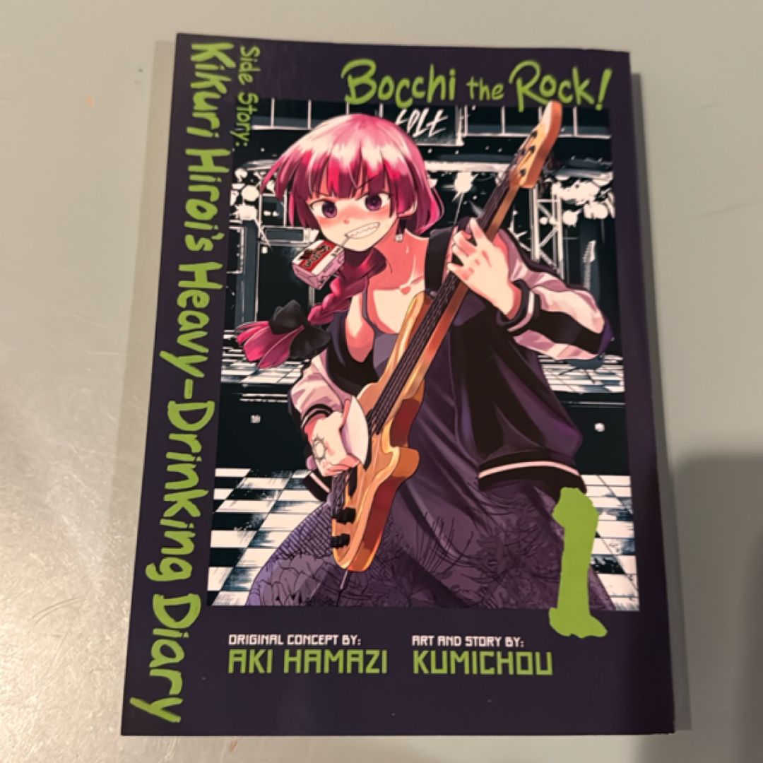 Bocchi the Rock! Side Story: Kikuri Hiroi's Heavy-Drinking Diary, Vol. 1