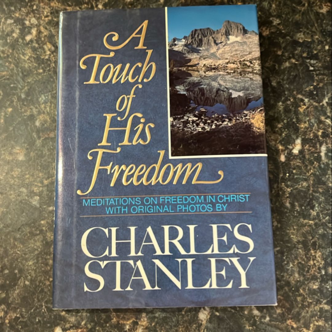 A Touch of His Freedom