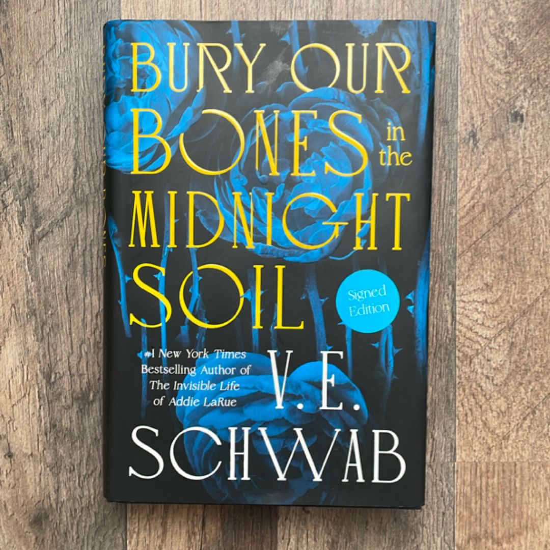 Bury Our Bones in the Midnight Soil