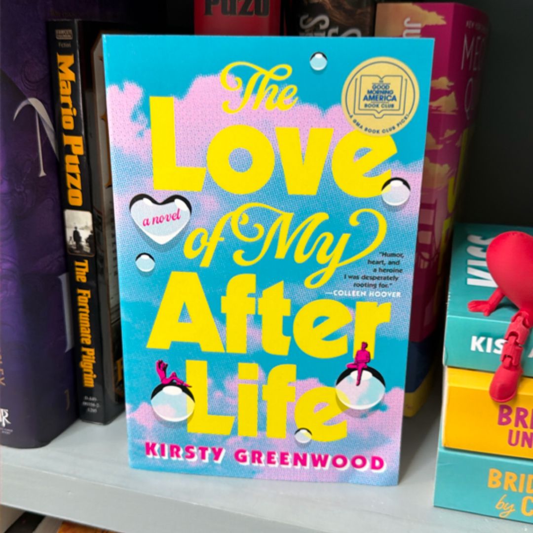 The Love of My Afterlife