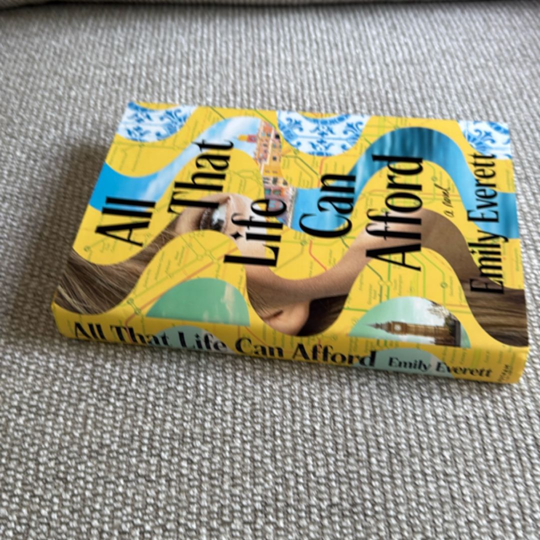 All That Life Can Afford