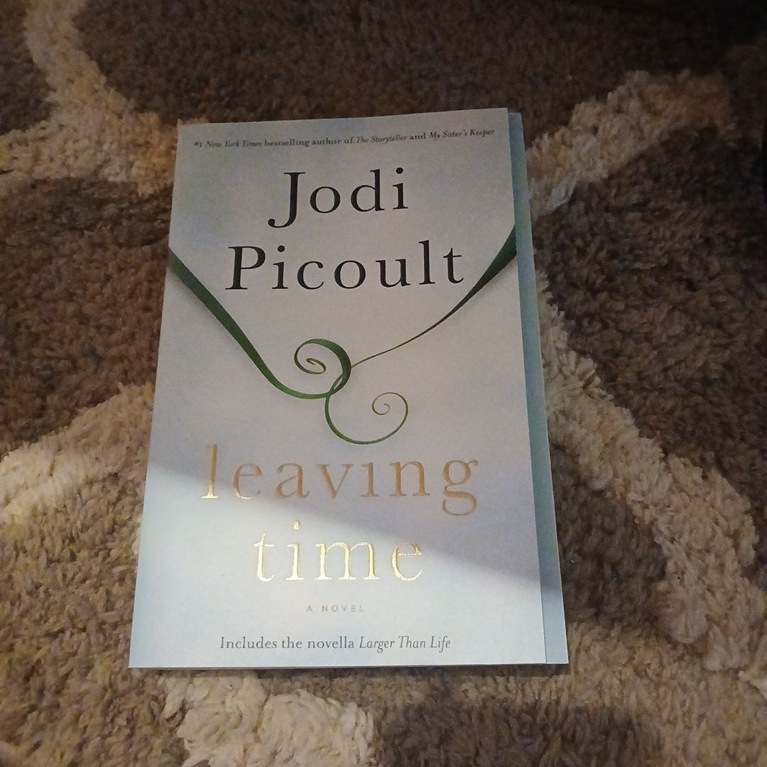 Leaving Time (with Bonus Novella Larger Than Life)