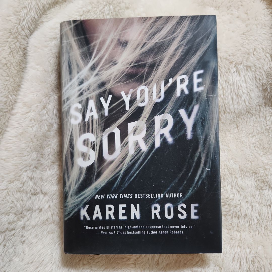 Say You're Sorry