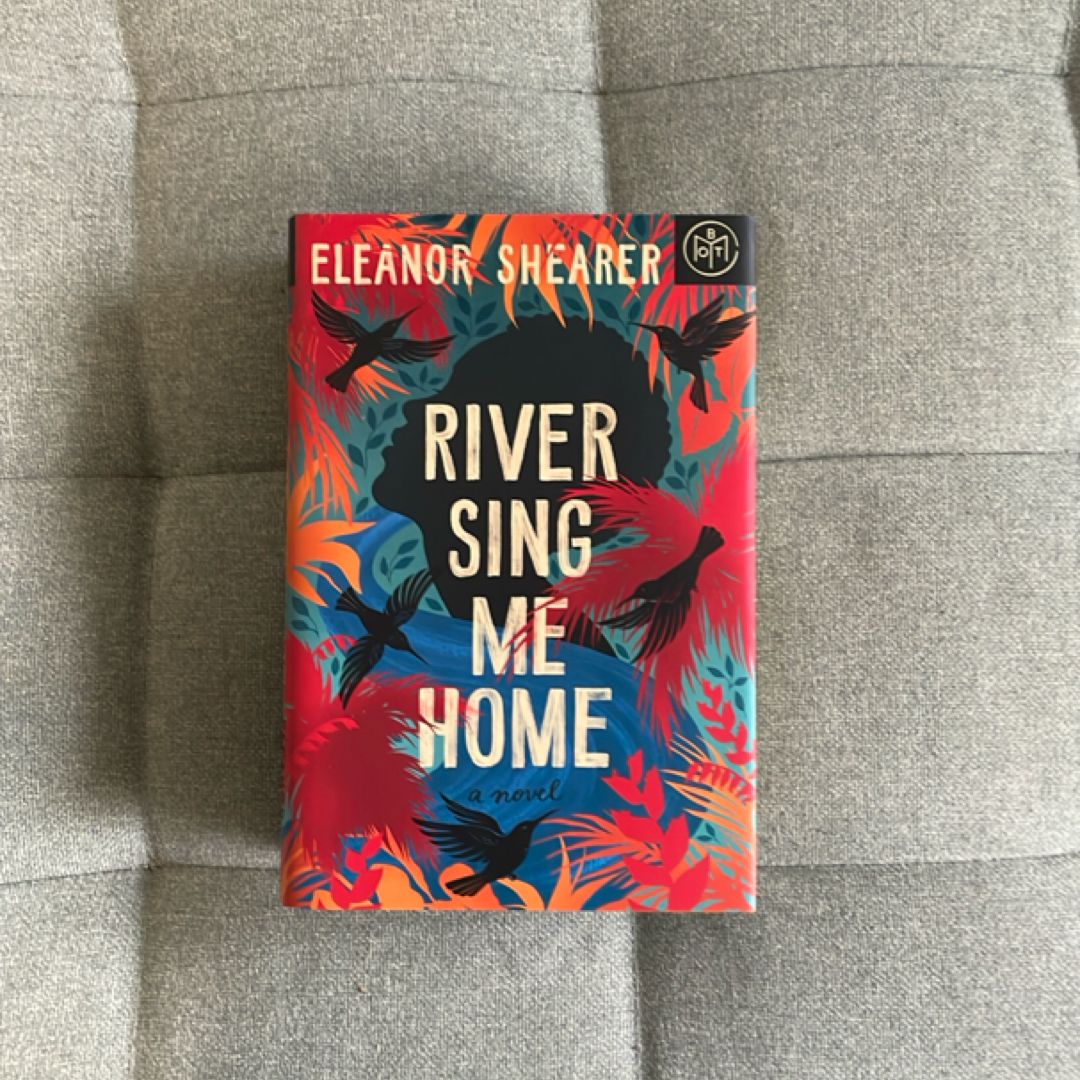 River Sing Me Home