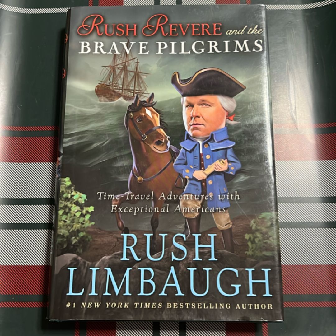 Rush Revere and the Brave Pilgrims