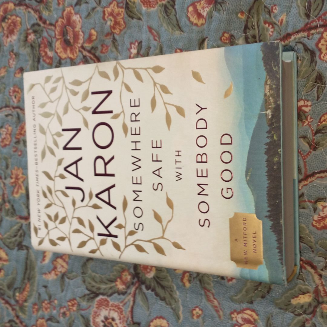 Somewhere Safe with Somebody Good