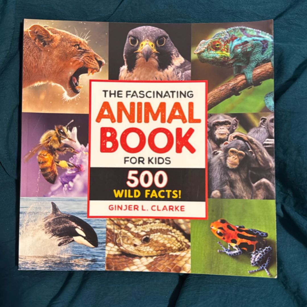The Fascinating Animal Book for Kids
