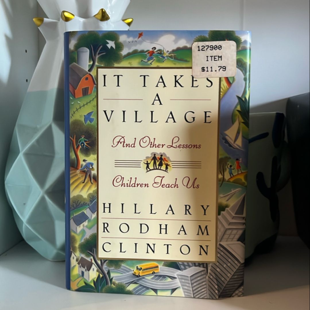 It Takes a Village