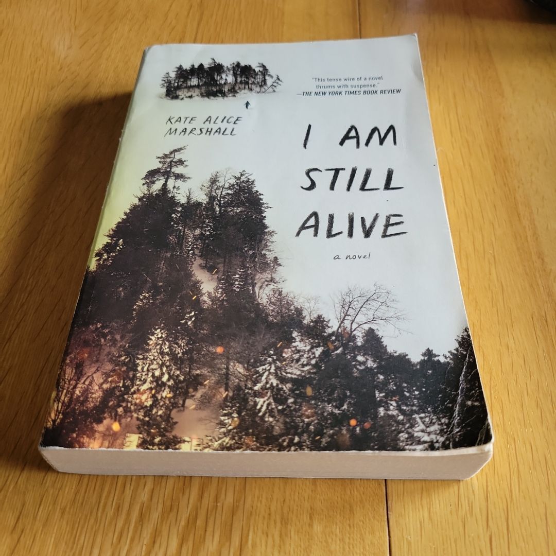 I Am Still Alive