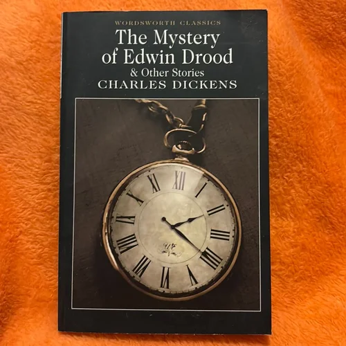 The Mystery of Edwin Drood and Other Stories