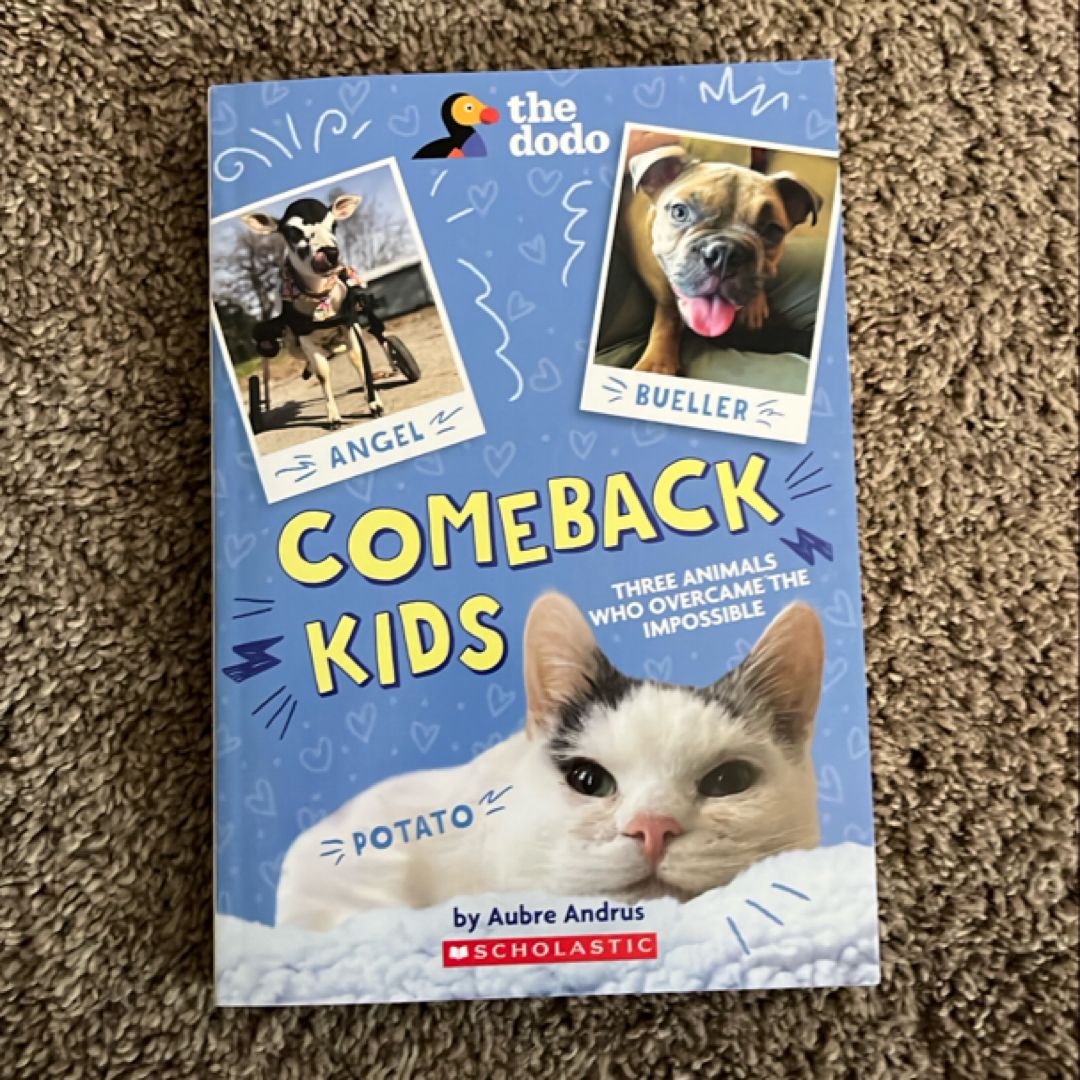 Comeback Kids: Three Animals Who Overcame the Impossible (the Dodo)