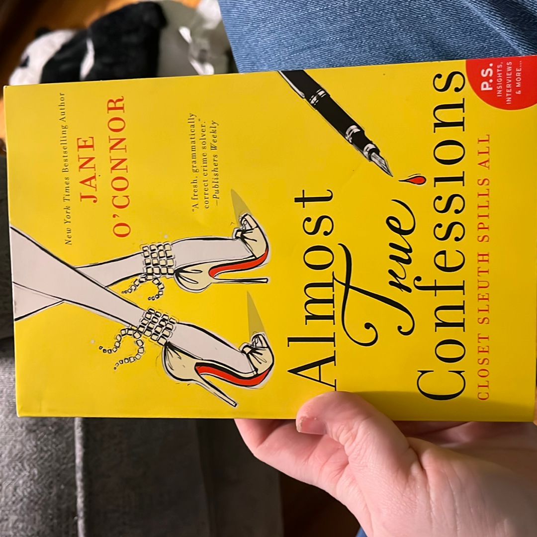 Almost True Confessions