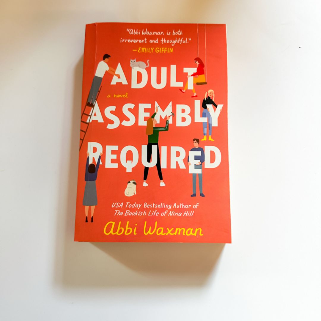 Adult Assembly Required