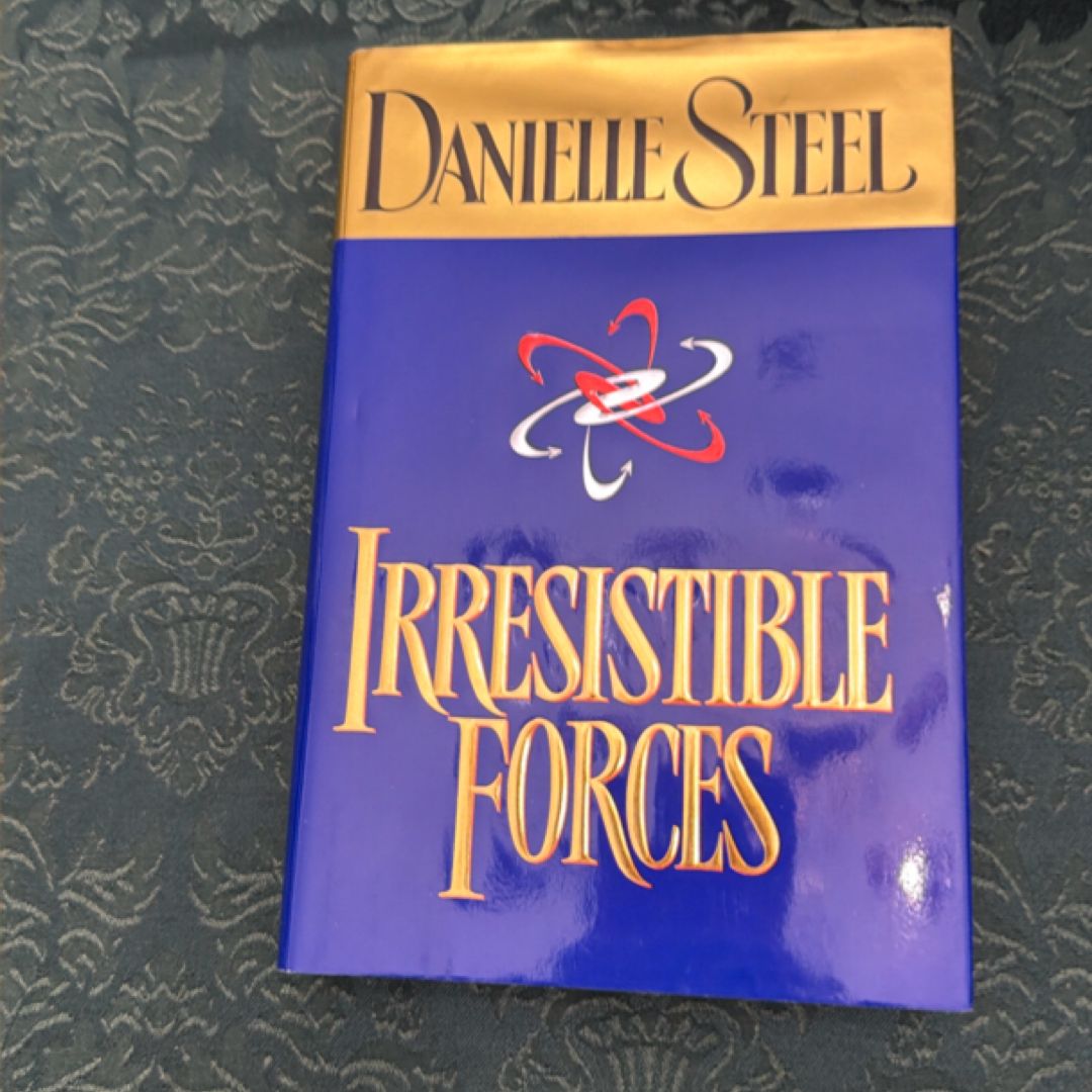 Irresistible Forces