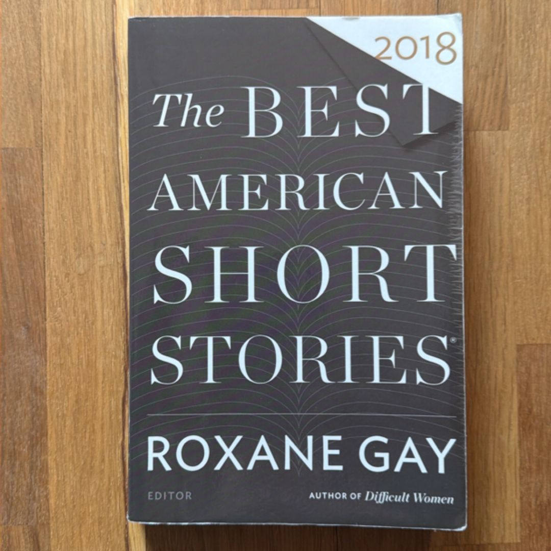 The Best American Short Stories 2018