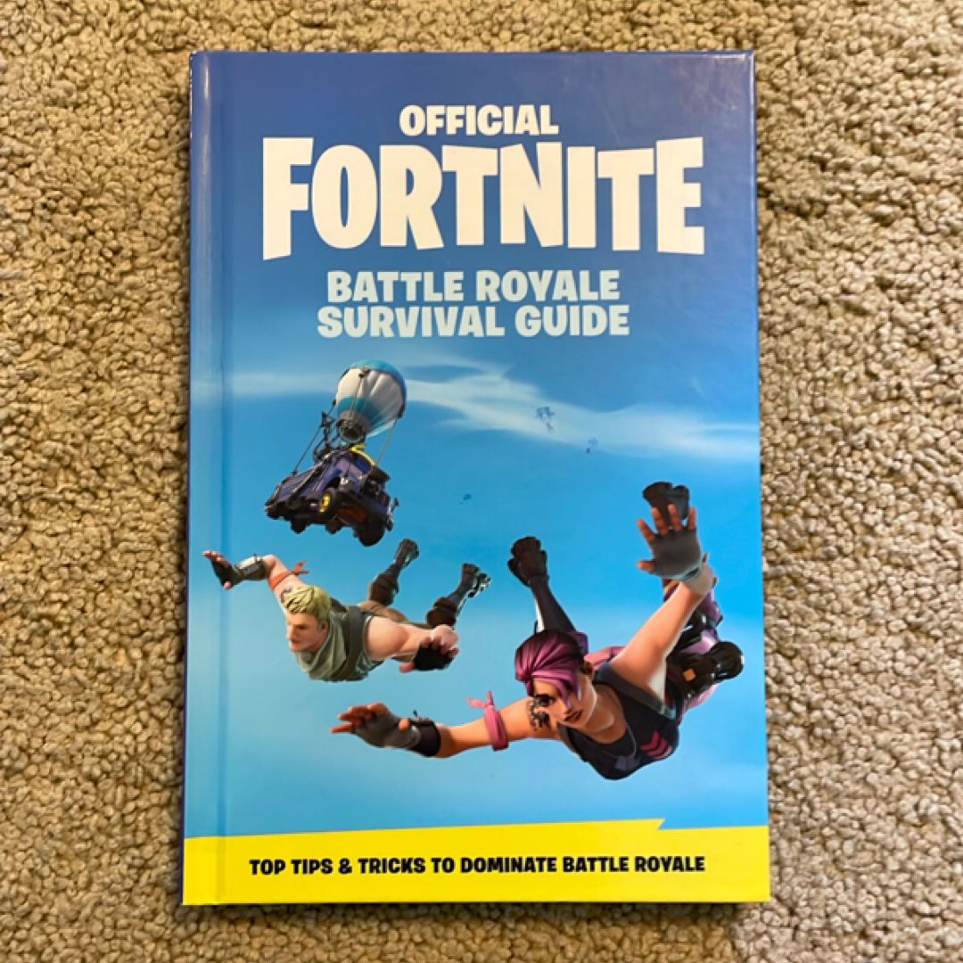 FORTNITE (Official): Battle Royale Survival Guide