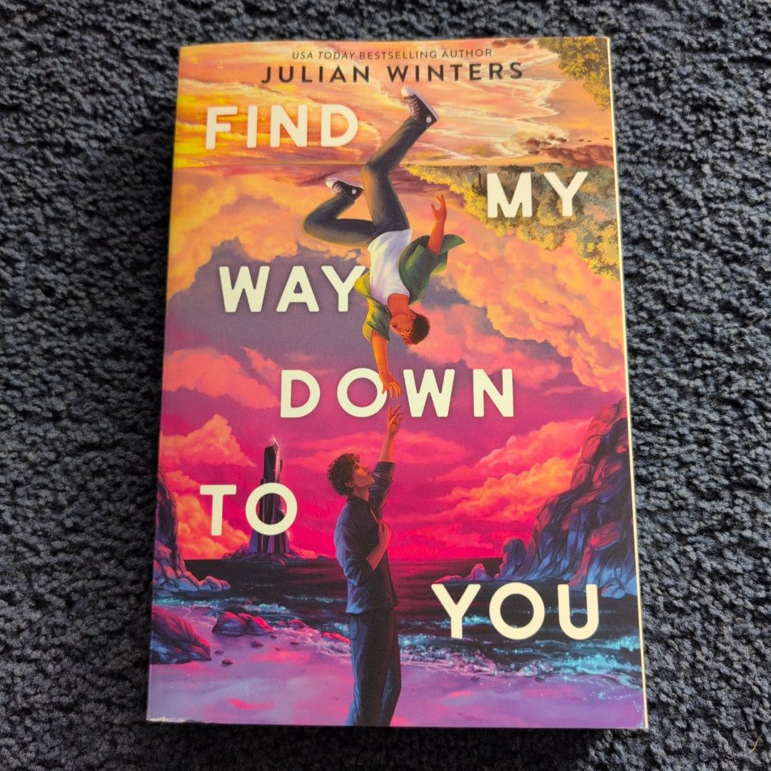 Find My Way down to You
