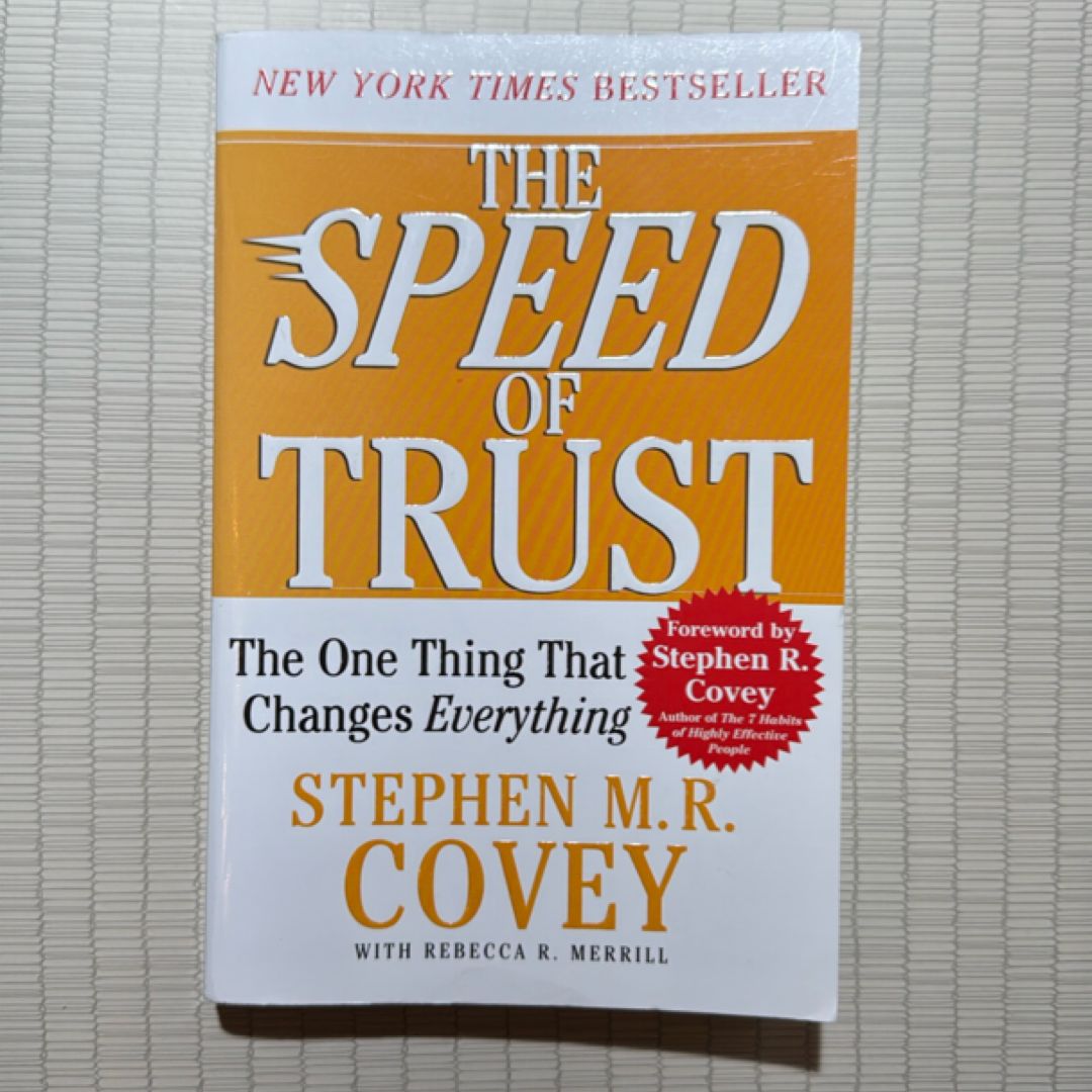 The SPEED of Trust