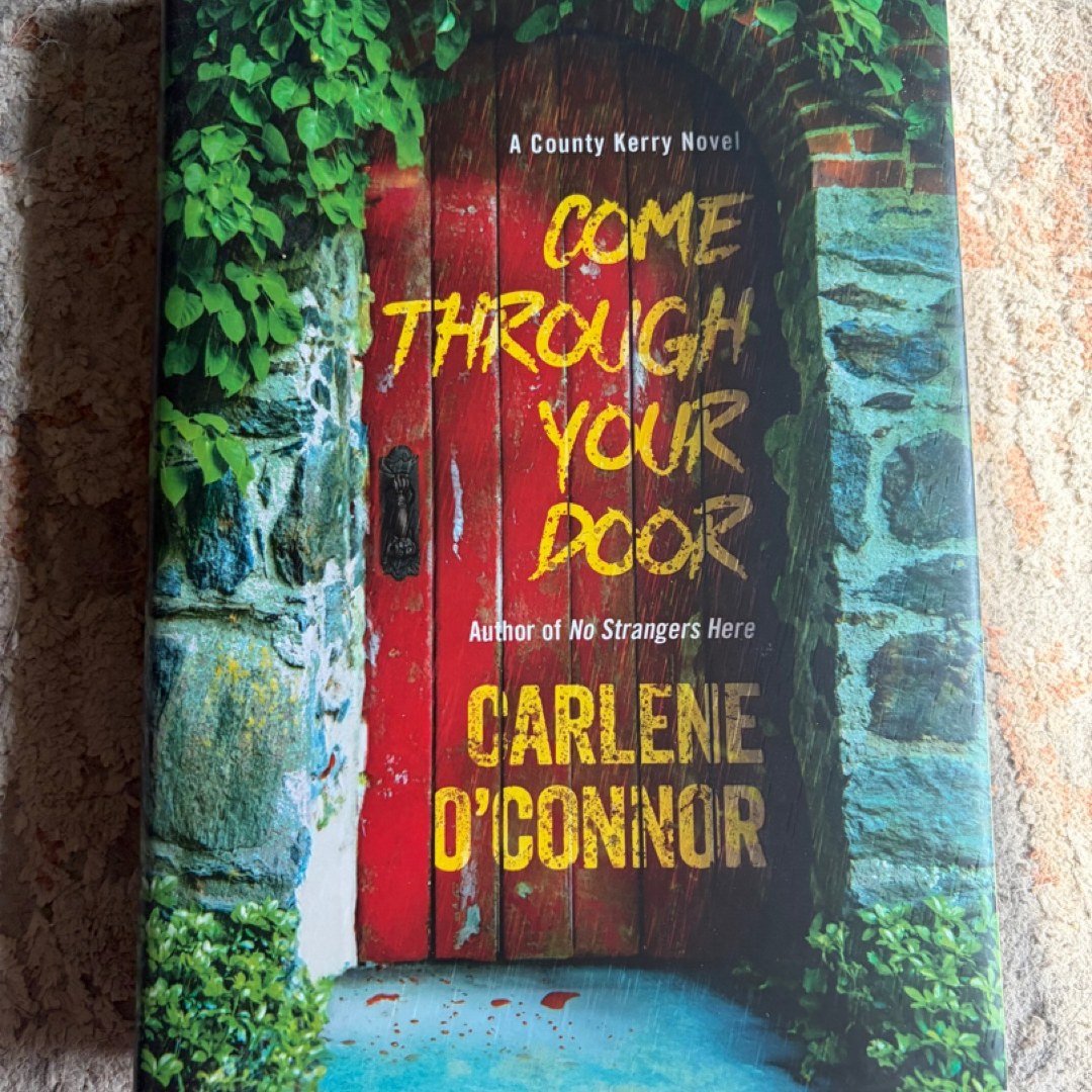 Come Through Your Door