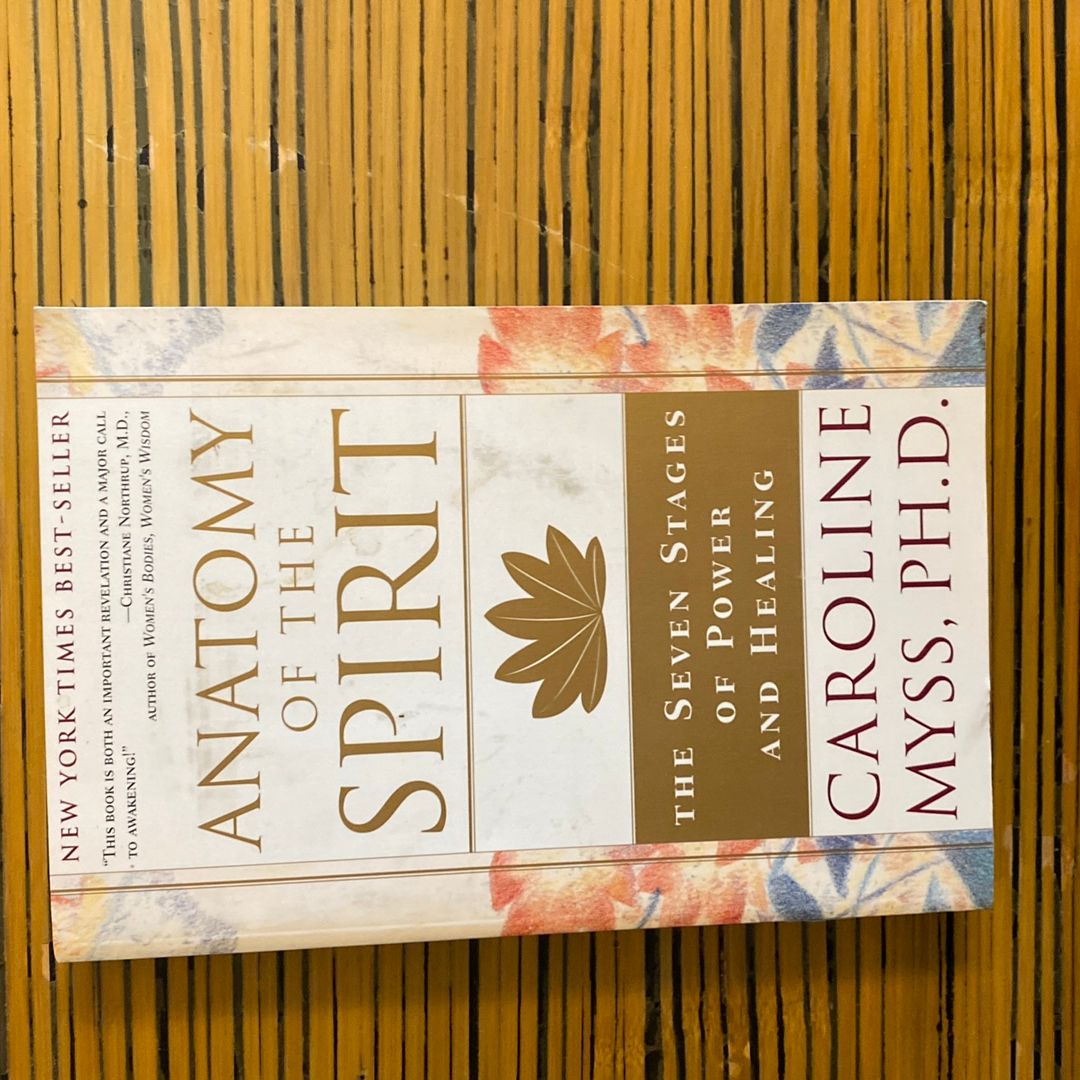 Anatomy of the Spirit