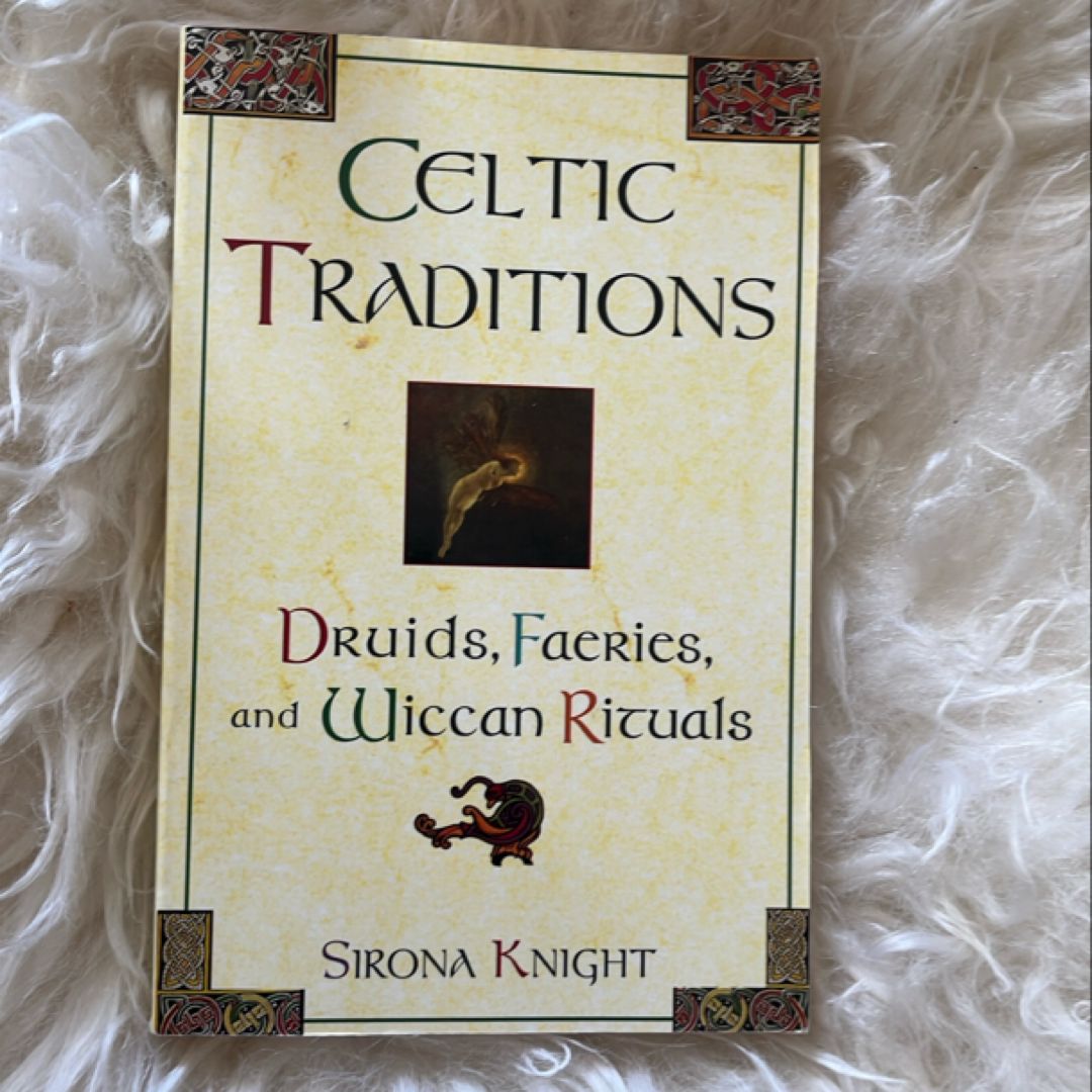 Celtic Traditions