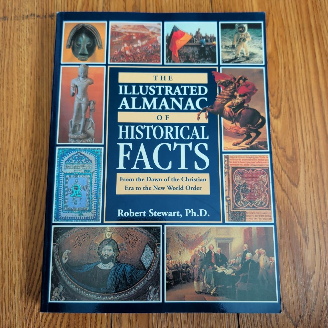 The Illustrated Almanac of Historical Facts