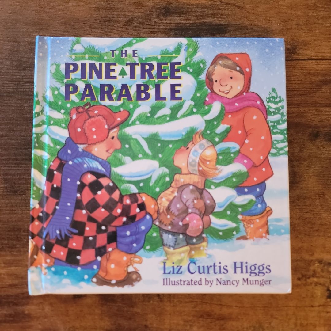 The Pine Tree Parable