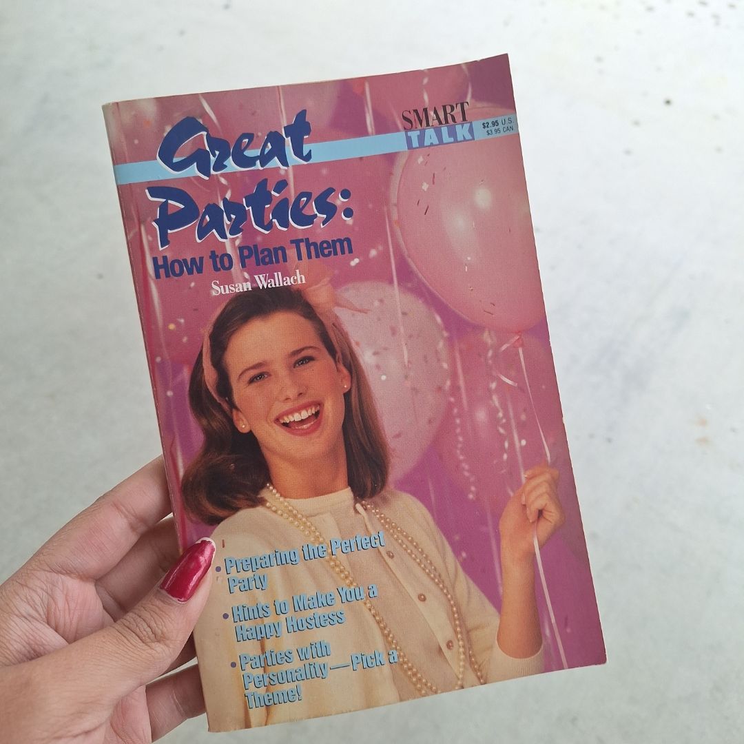 Great Parties, How to Plan Them