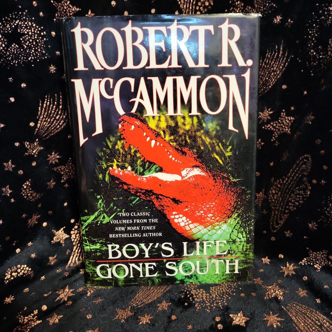 Boy's Life and Gone South