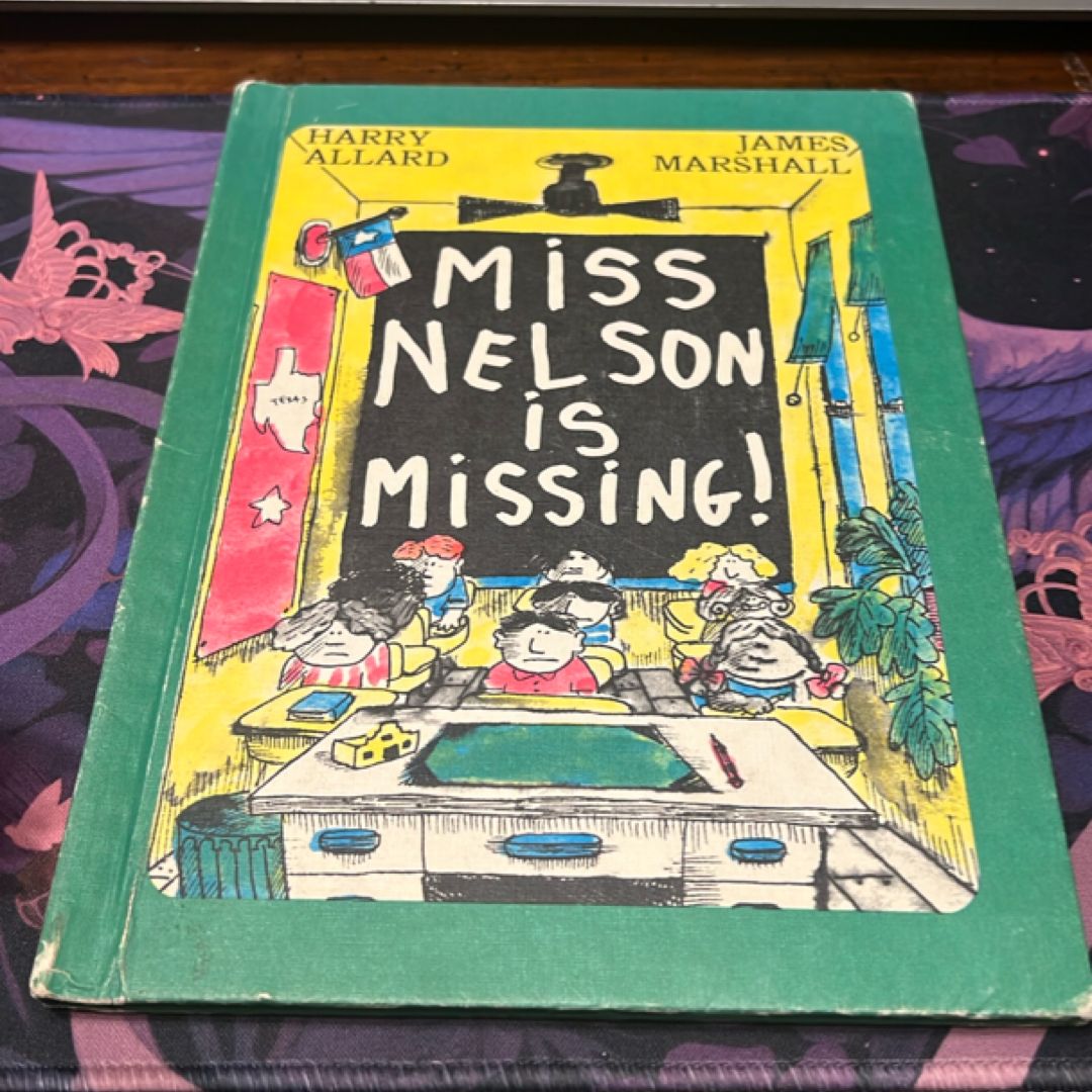 Miss Nelson Is Missing!